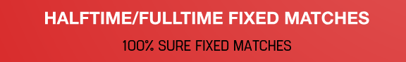 Halftime Fulltime Fixed Matches