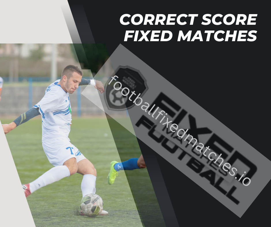Correct Score Sure Matches